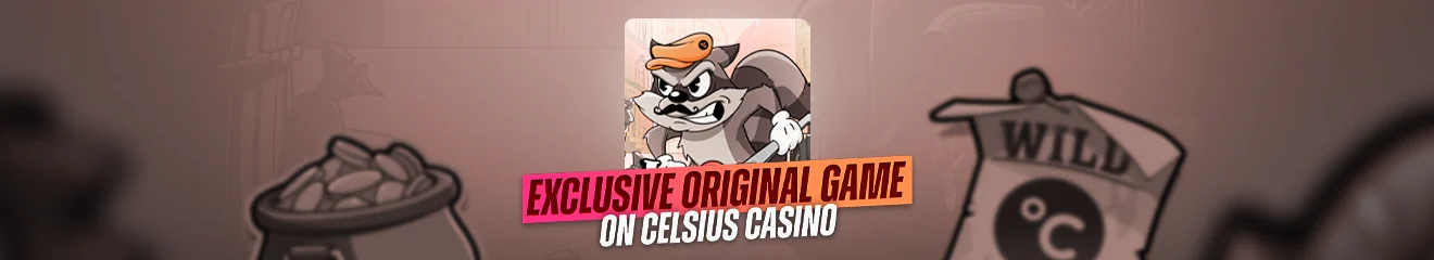 Le Celsius, exclusive original game on Celsius Casino
