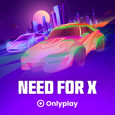 Need for X (Onlyplay) at Celsius Casino