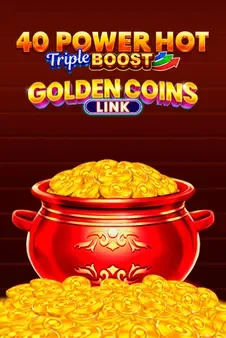 40 Power Hot Triple Boost Golden Coins Link slot