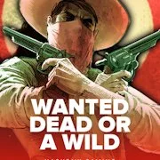 Wanted Dead or a Wild slot